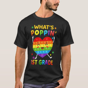 What's Poppin 1st Grade Back To School Pop It Kids T-Shirt