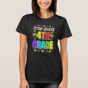 Whats Poppin 4th Grade Heart Fidget Pop It First D T-Shirt