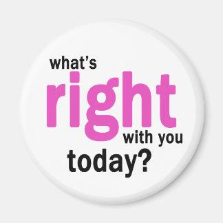 What's Right? Magnet