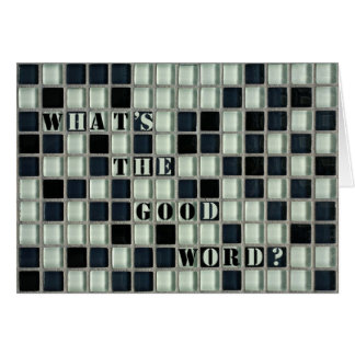 What's the Good Word?