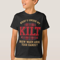 What's Under My Kilt How Warm Are Your Hands 