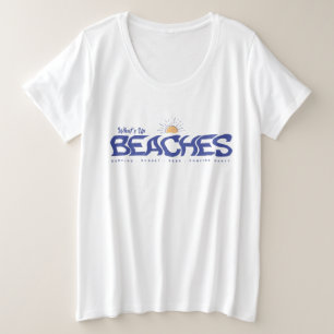 What's Up Beaches Funny Beach Pun Summer Vacation Plus Size T-Shirt