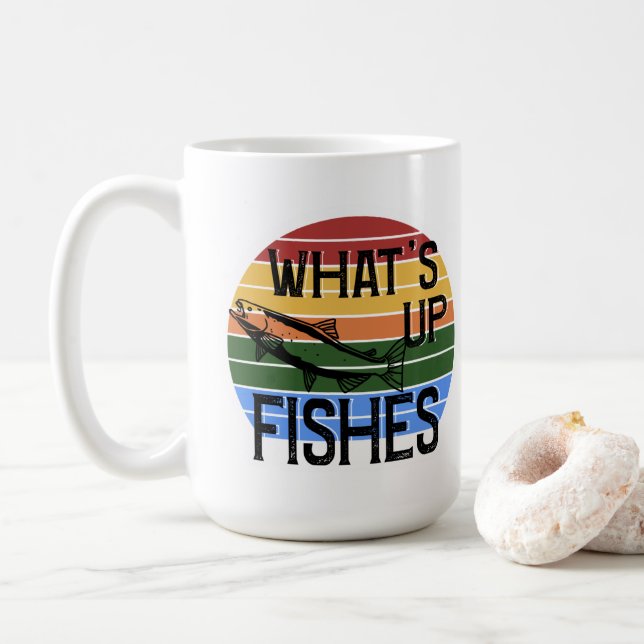 What's Up Fishes Funny Fishing Coffee Mug (With Donut)
