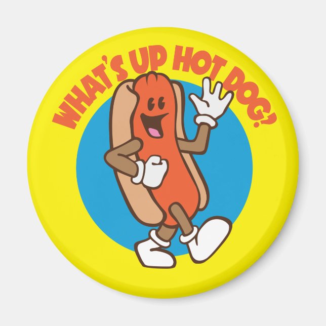 What's Up Hot Dog? - The Magnet (Front)