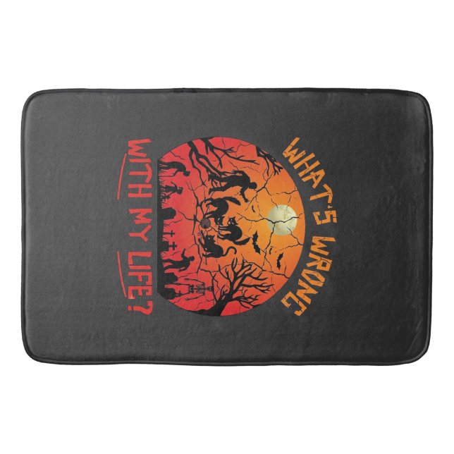 Whats Wrong Life Halloween Black Cats Zombies Grav Bath Mat (Front)