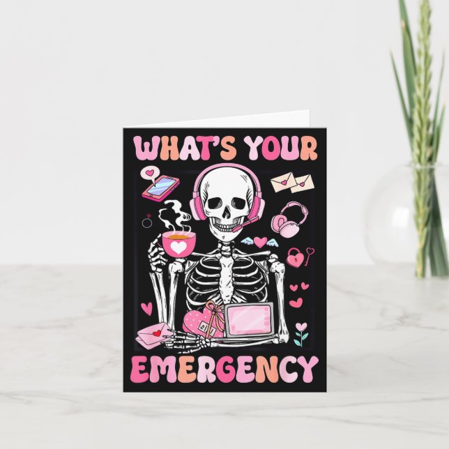 What's Your Emergency Valentines Day 911 Dispatche Card (Front)