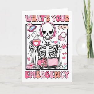 What's Your Emergency Valentines Day 911 Dispatche Card