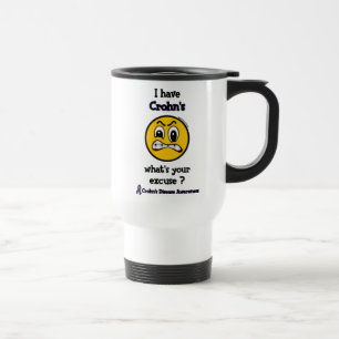 What's Your Excuse...Crohn's Travel Mug