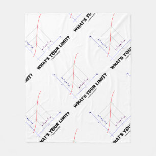 What's Your Limit? Limit Function Geek Humour Fleece Blanket