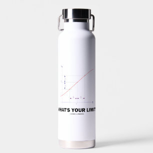 What's Your Limit? Limit Function Geek Humour Water Bottle