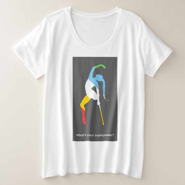 What's your superpower? Disability Pride Month Plus Size T-Shirt (Design Front)