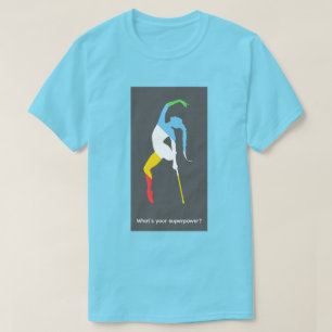What's your superpower? Disability Pride Month T-Shirt