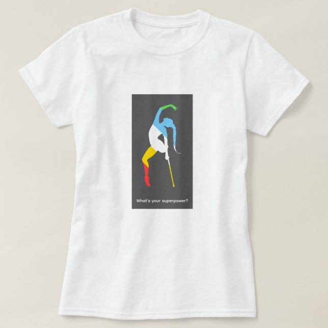 What's your superpower? Disability Pride Month T-Shirt (Design Front)
