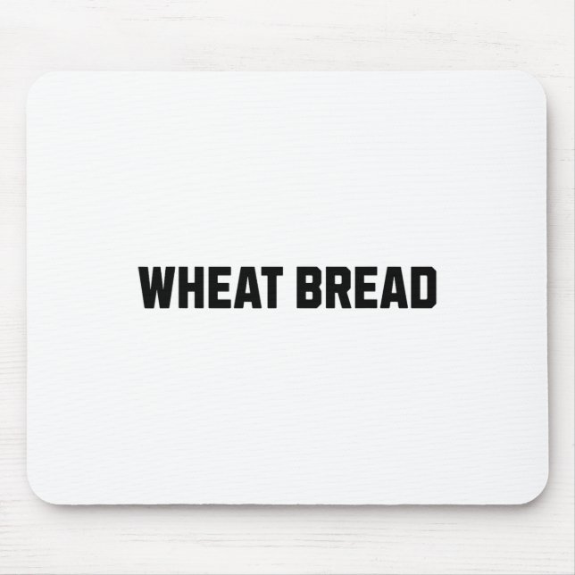 Wheat Bread Funny Costume Halloween  Mouse Pad (Front)