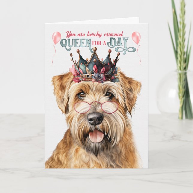 Wheaten Terrier Dog Queen Day Funny Birthday Card (Front)