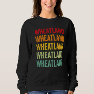 Wheatland County Montana Rainbow Text Sweatshirt