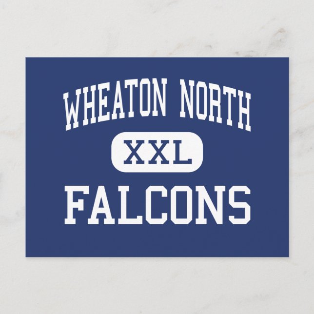 Wheaton North - Falcons - High - Wheaton Illinois Postcard (Front)