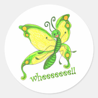 Wheeeee! I'm a Butterfly!! Classic Round Sticker