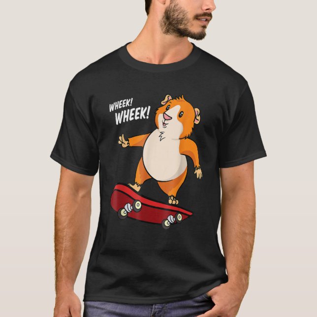 Wheek Wheek Guinea Pig Skateboard Skateboarder T-Shirt (Front)