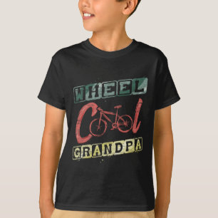 Wheel Cool Grandpa Gift For Cyclist Bike Tour Cycl T-Shirt