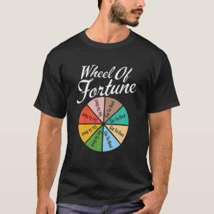 Wheel of Fortune - Go To Bed. Funny Sleep Design G T-Shirt
