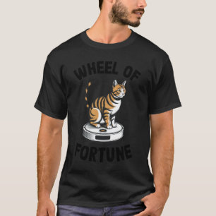 Wheel of Fortune Robot Vacuum Cleaner Funny Cat T-Shirt