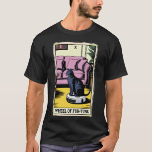 Wheel of Fur-Tune Tarot Card Cat Robot Vacuum Clea T-Shirt