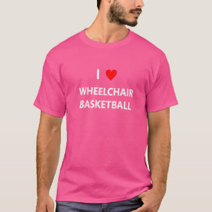 Wheelchair Basketball Player Fan Team Hoops T-Shirt