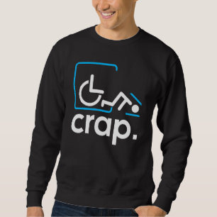 Wheelchair Handicap Disability Awareness Inclusion Sweatshirt