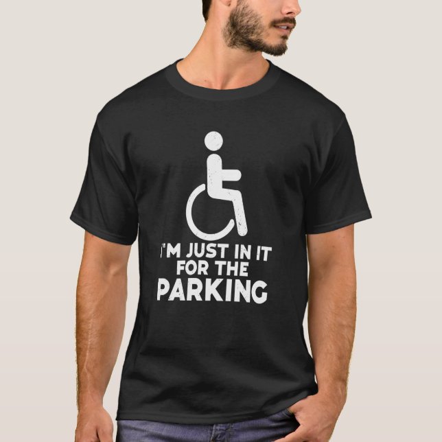 Wheelchair Humour Disability Handicap Leg Amputee T-Shirt (Front)