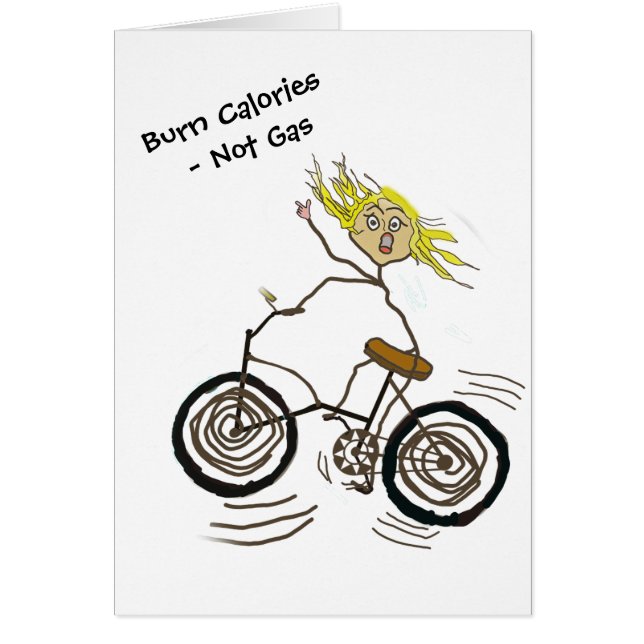 Wheeley the Happy Bicycler Burns Calories Not Gas (Front)