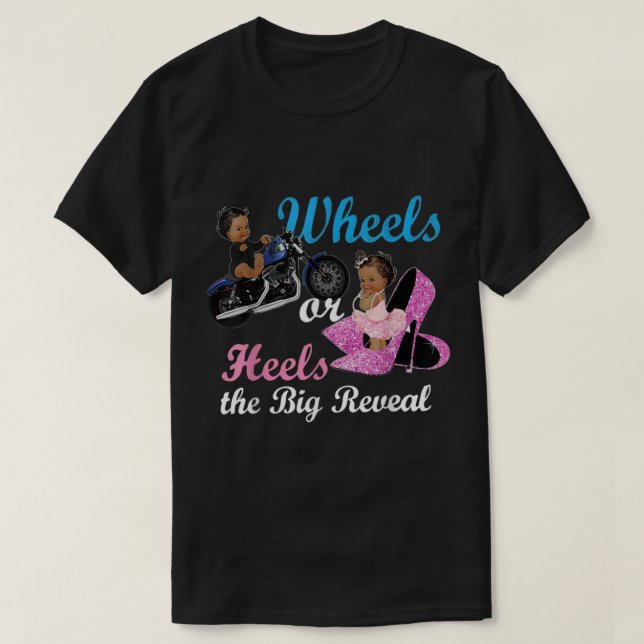 Wheels or Heels The Big Reveal Team Boys Girl Gend T-Shirt (Design Front)