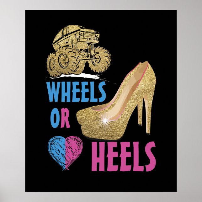 Wheels Or Heels Your Mommy Loves You Gender Reveal Poster (Front)