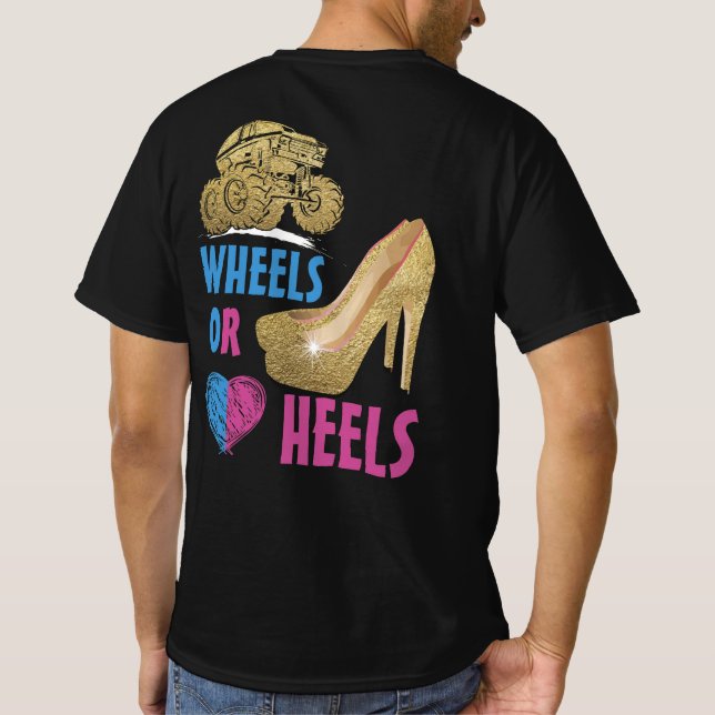 Wheels Or Heels Your Mummy Loves You Gender Reveal T-Shirt (Back)