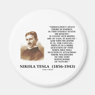 Wheelwork Of Nature Kinetic Energy Quote Magnet