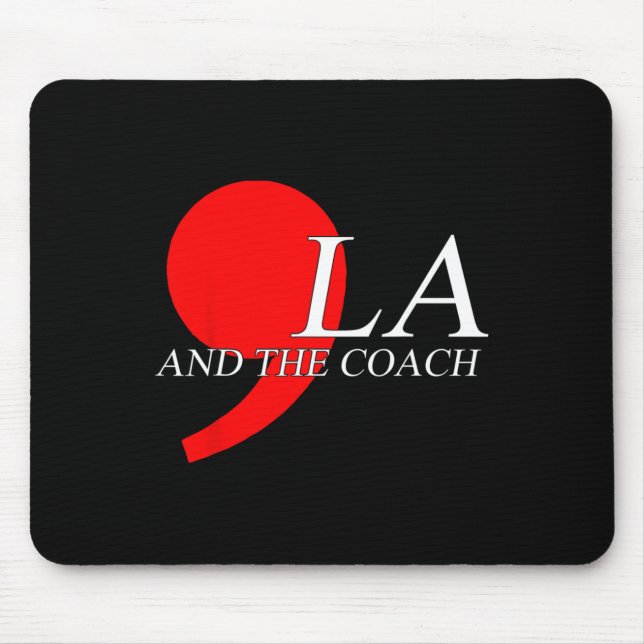 Wheimer 2024 Comma La And The Coach 3  Mouse Pad (Front)