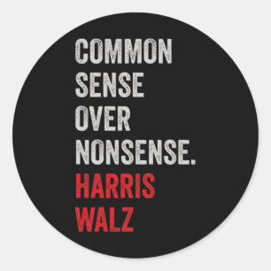Wheimer 2024 Common Sense Over Nonsense 1  Classic Round Sticker