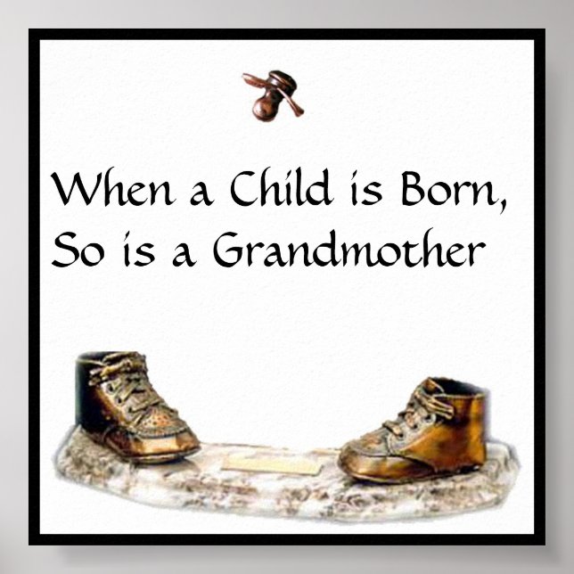 When a Child is Born, So is a Grandmother Poster (Front)
