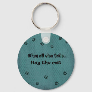 When all else fails...Hug the Cat Key Ring
