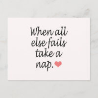 "When All Else Fails, Take a Nap" Quote & Heart