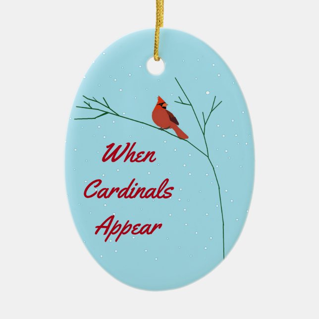 When  Cardinals Appear Ceramic Tree Decoration (Front)