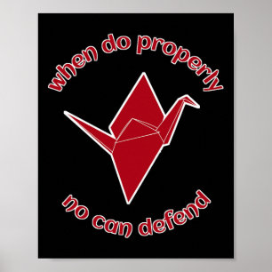 When Do Properly No Can Defend Against Crane Style Poster
