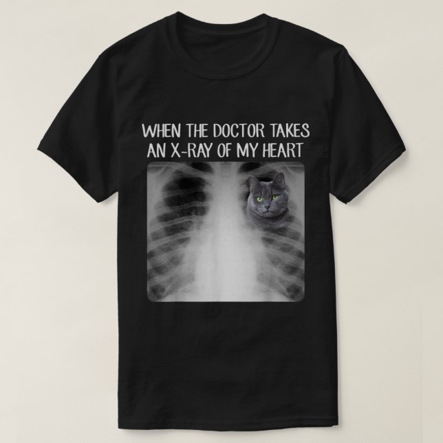 When Doctor Takes Xray Of My Heart Funny Russian B T-Shirt (Design Front)