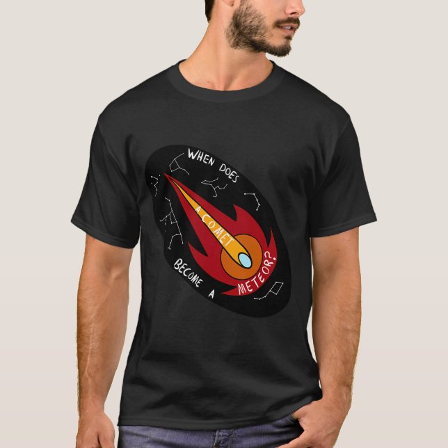 When Does A Comet Become A Meteor Epic Sticker T-Shirt (Front)