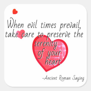 "When evil times prevail" Horace Square Sticker