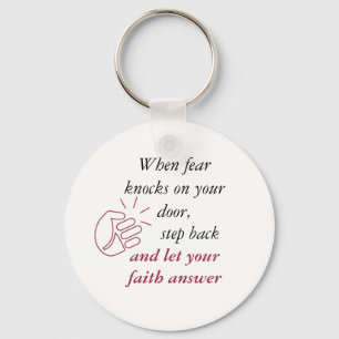When Fear Knocks Let Faith Answer Red Text Key Ring
