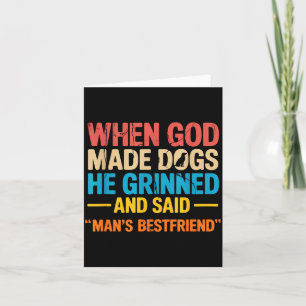 When God Made Dogs Funny Pet Owner Christian Faith Card