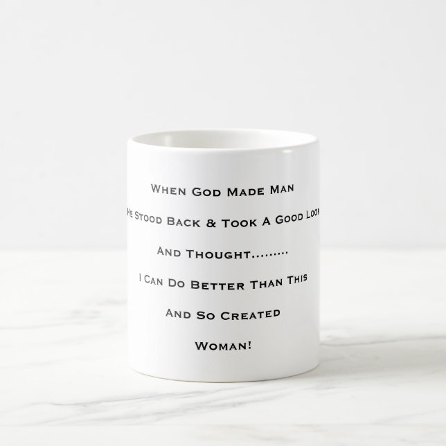 "When God Made Man" Coffee Mug (Center)