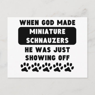 When God Made Miniature Schnauzers Postcard