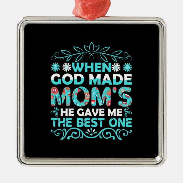 When God Made Mum Metal Tree Decoration (Front)